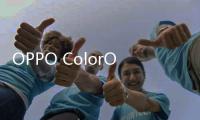OPPO ColorOS 调整尝鲜版本推送机制：让更多用户尽早用上新版本