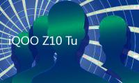 iQOO Z10 Turbo系列新品福袋预约：购机礼丰富